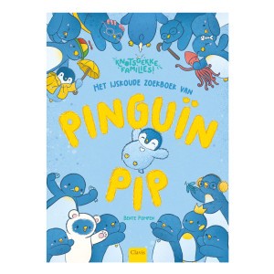 Clavis 'Knotsgekke families!' Het ijskoude zoekboek van pinguïn Pip 