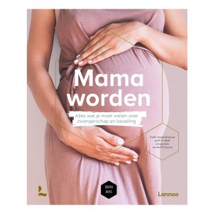 Lannoo Boek Mama Baas 'Alles wat je moet weten over zwangerschap en bevalling'