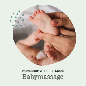 Workshop Wit-Gele Kruis 'Babymassage' Woensdag 08/05/2024: 10u RIEMST